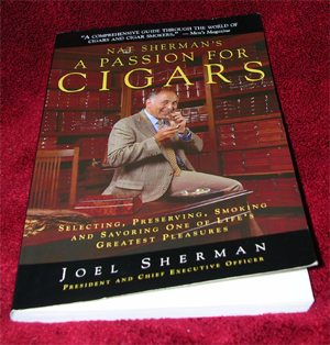Nat Sherman: A Passion for Cigars by Joel Sherman